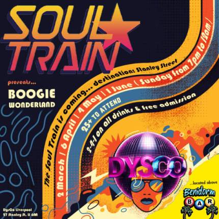 SOUL TRAIN hosts Boogie Wonderland at DysCo in Liverpool