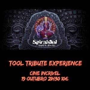 SPIRAL OUT - Tool Tribute Experience