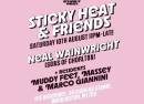 Sticky Heat & Friends