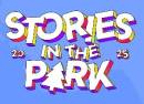 Stories In The Park 2025