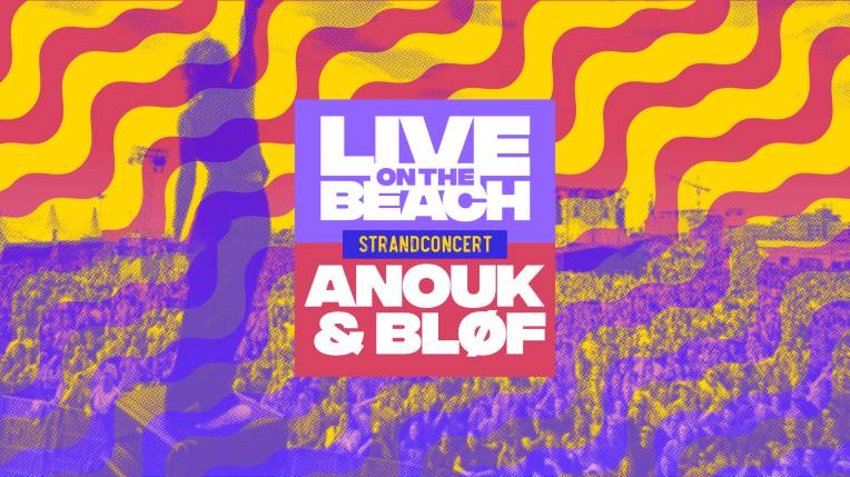 Strandconcert: ANOUK & BLØF - LIVE on the BEACH
