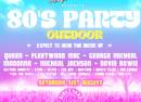 Summer Outdoor 80s Festival - Sat 31st August