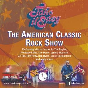 Take It Easy - The American Classic Rock Show