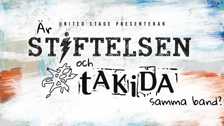 Takida och Stiftelsen