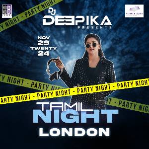 Tamil Night Featuring Dj Deepika