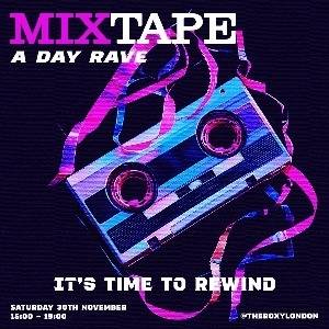 Tape - An Over 30s Day Rave