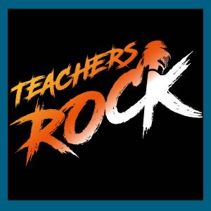 TEACHERS' ROCK® CHOIR