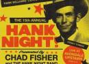 The 15th Annual Hank Night w/ Chad Fisher and the Hank Night Band