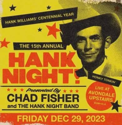 The 15th Annual Hank Night w/ Chad Fisher and the Hank Night Band