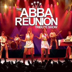 The ABBA Reunion Tribute Show