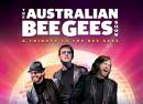 The Australian Bee Gees Show (Touring)
