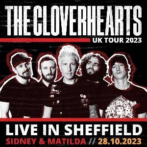 The Cloverhearts UK Tour 2023 | Live in Sheffield