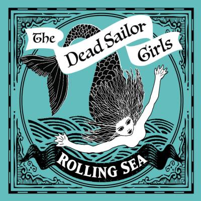 The Dead Sailor Girls