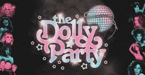 THE DOLLY PARTY: The Dolly Parton Inspired Country Western Diva Dance Party