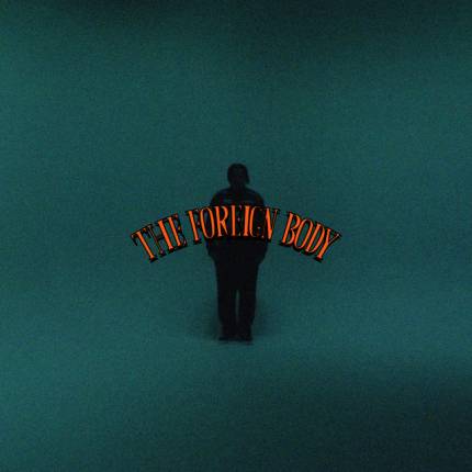 The Foreign Body