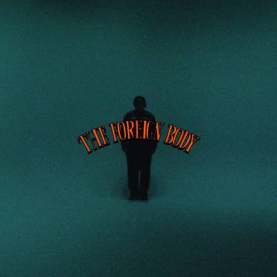 The Foreign Body