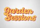The Garden Sessions