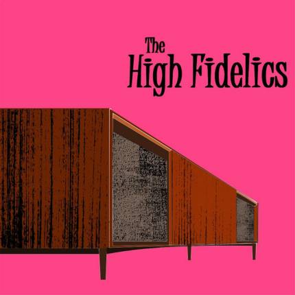 The High Fidelics