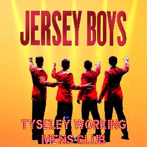 The Jersey Boys Tribute Night - Tyseley