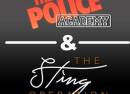 The Police Academy & The Sting Operation