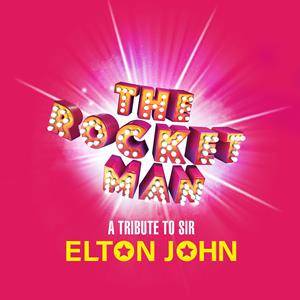 The Rocket Man - A Tribute to Elton john