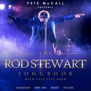 The Rod Stewart Songbook Feat. Pete Mccall