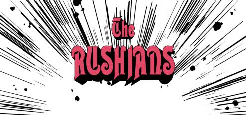 The RUSHians