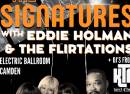 The Signatures with Eddie Holman & The Flirtations