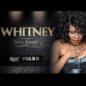 The Whitney Houston Experience - Nya King