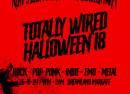 Totally Wired Halloween 18