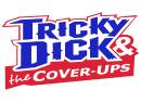 Tricky Dick & The Cover-ups