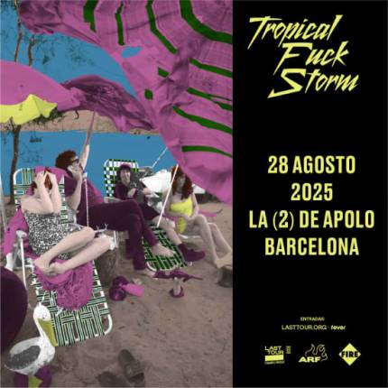 Tropical Fuck Storm en La (2) Apolo, Barcelona 2025