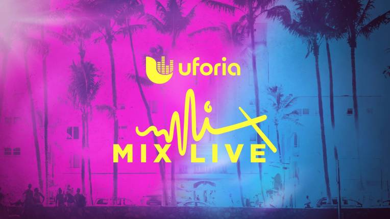 Uforia Mix Live