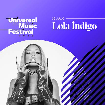 Universal Music Festival 2023 Lola Índigo