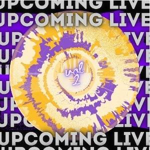 UPCOMING LIVE: VOL 2