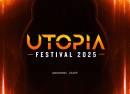 UTOPIA FESTIVAL 2025