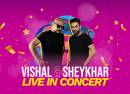 Vishal & Sheykhar