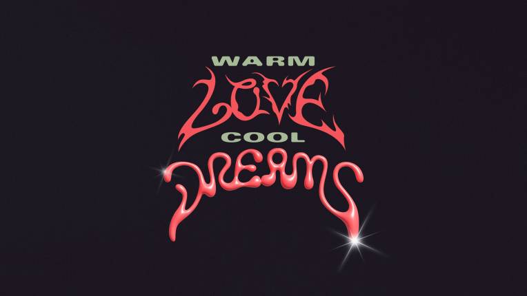 Warm Love Cool Dreams