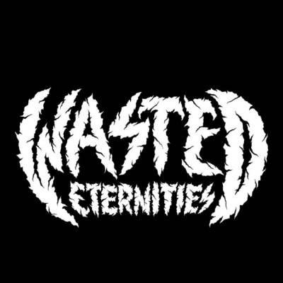 Wasted Eternities