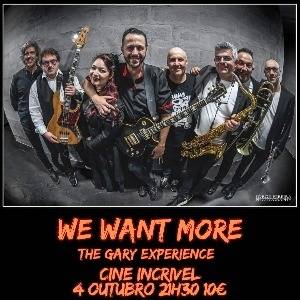 WE WANT MORE - The Gary E