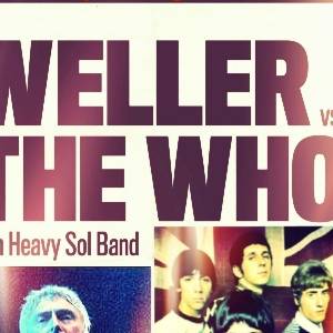 Weller VS The Who featuring Heavy Sol.