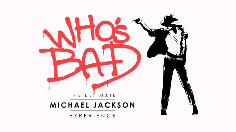 Who's Bad - Ultimate Michael Jackson Tribute