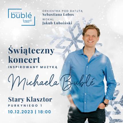 Świąteczny koncert ŚLADAMI MICHAELA BUBLE: CHRISTMAS! by Luboiński / Łobos & Orchestra