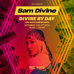 XOYO Presents : Divine By Day W