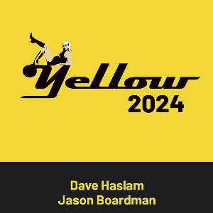 Yellow with Dave Haslam